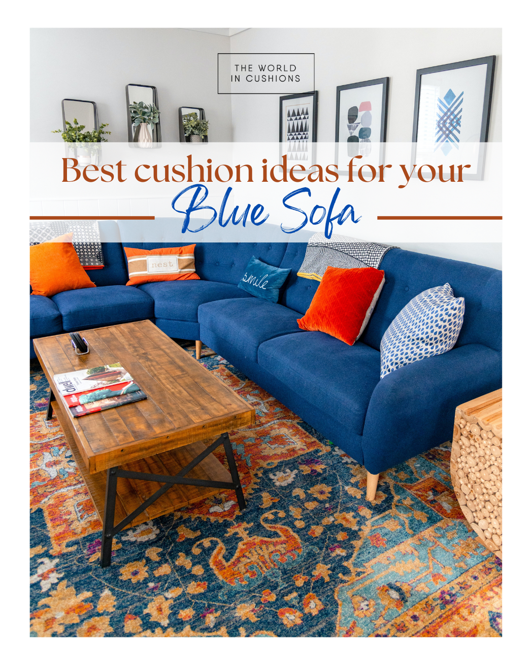 Best cushion ideas for your blue sofa